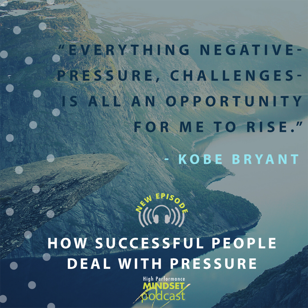 How Successful People Deal with Pressure