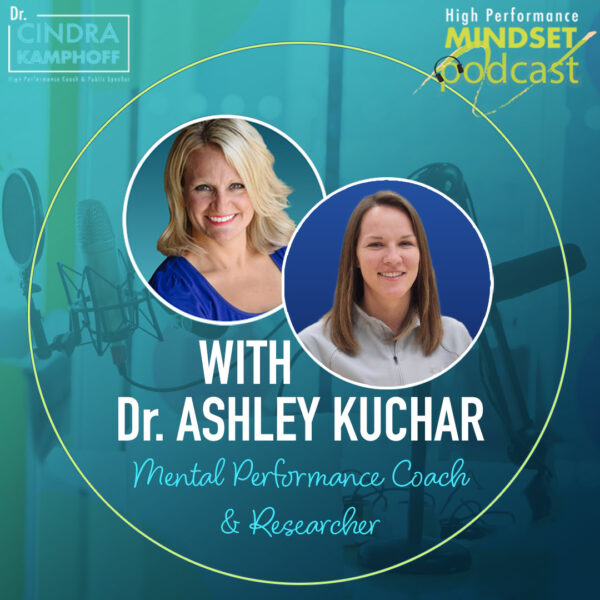 586-Failing-Better-with-Dr.-Ashley-Kuchar,-Mental-Performance-Coach-&-Researcher