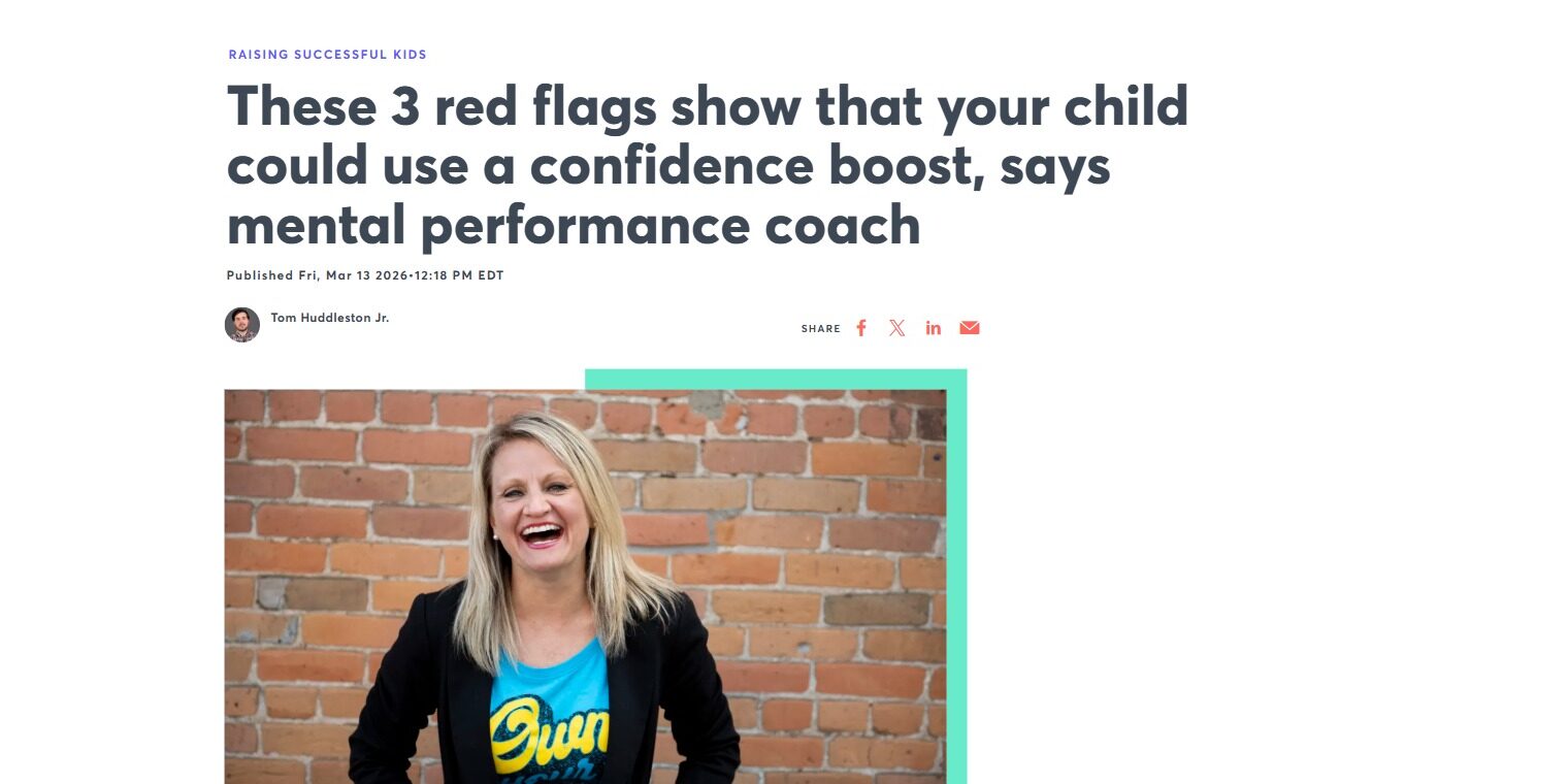 CNBC article featuring Dr. Cindra Kamphoff on three red flags that a child needs a confidence boost
